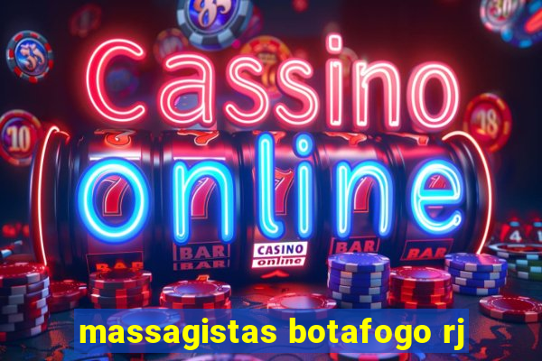 massagistas botafogo rj